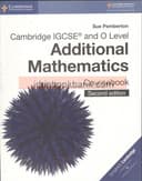 CAMBRIDGE IGCSE AND O LEVEL ADDITIONAL MATHEMATICS COURSE BOOK 2ND EDITION