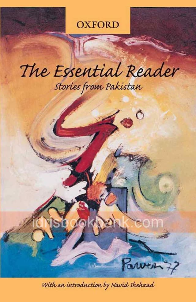 OXFORD THE ESSENTIAL READER STORIES FROM PAKISTAN